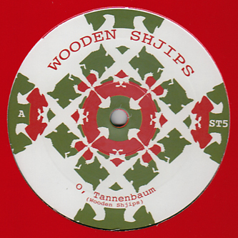 review of WOODEN SHJIPS - OH TANNENBAUM / OLD LANG SYNE - Sick Thirst